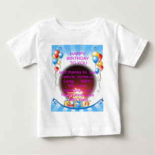 HappyBirthday To you Baby T-Shirt