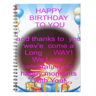 HappyBirthday To you Notebook
