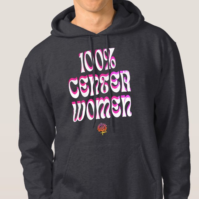 HappyWorkT 100% CENTER WOMEN Hoodie (Creator Uploaded)