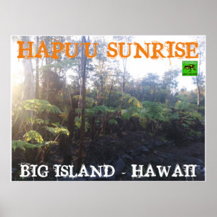 HAPU'U SUNRISE BIG ISLAND HAWAII POSTER