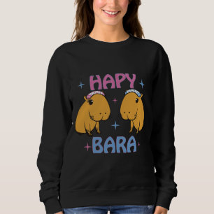 Hapybara - Funny capybara  Sweatshirt