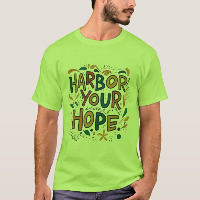 Harbour your hope T-Shirt (Front)