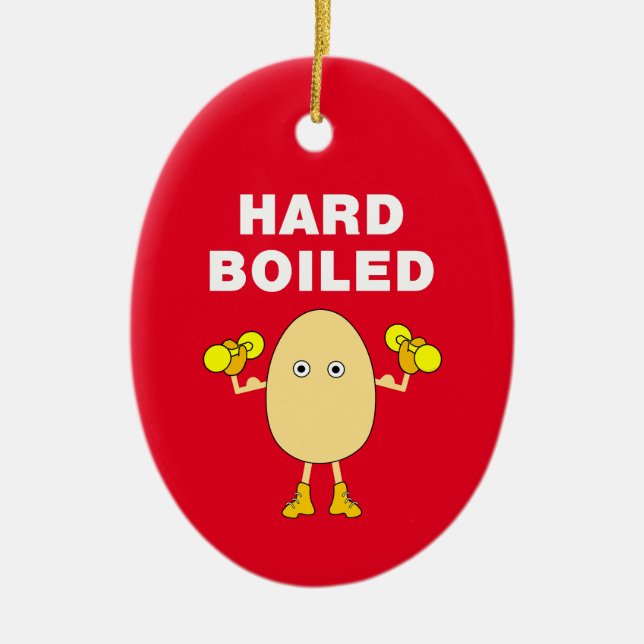 Hard Boiled Body Builder Ceramic Ornament (Front)