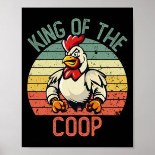 Hard Daddy Shirts For Men Chicken King Of The Coop Poster