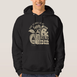 Hard Dickens Cider Girl Whiskey And Beer Apple Hum Hoodie