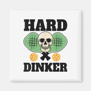 Hard Dinker _ Pickleball Shirt For Pickleball Play Magnet