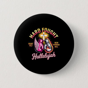 Hard Fought Hallelujah Boxing Gloves Faith 6 Cm Round Badge