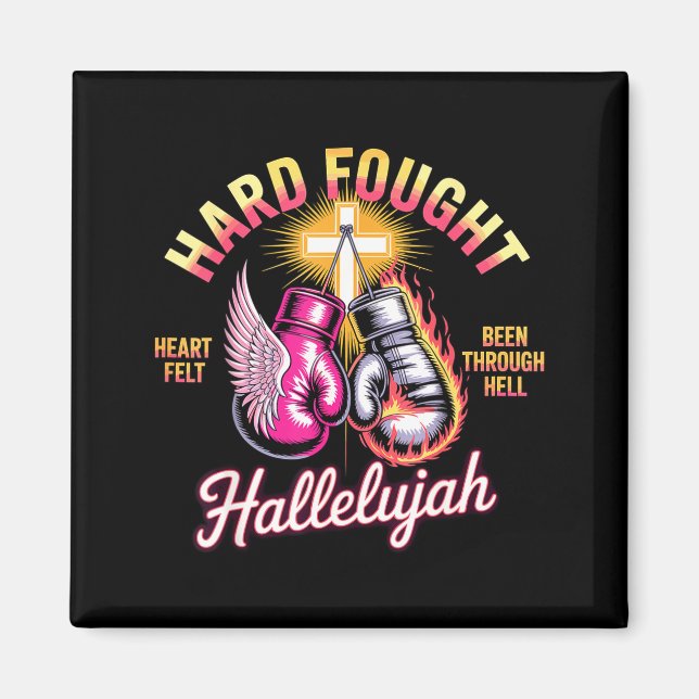 Hard Fought Hallelujah Boxing Gloves Faith  Magnet (Front)