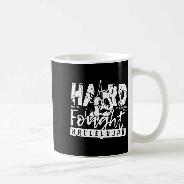 Hard Fought Hallelujah Praise Jesus Bible Verse Ch Coffee Mug (Right)
