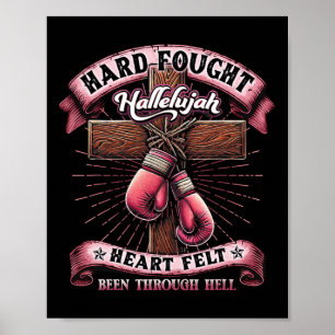 Hard Fought Heart Felt Bee Hallelujah Christian Bo Poster