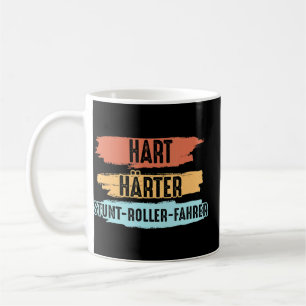 Hard Harder Stunt Scooter Rider Stuntscooter Stunt Coffee Mug