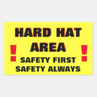 Hard Hat Area Safety First