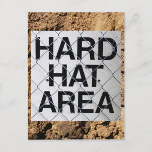 Hard Hat Area Sign, Chain Link Fence, Dirt Pile Postcard