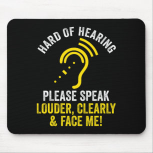 Hard Of Hearing ASL Hearing Impaired Deaf Awarenes Mouse Pad