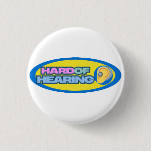 Hard Of Hearing Blue and Yellow theme 3 Cm Round Badge