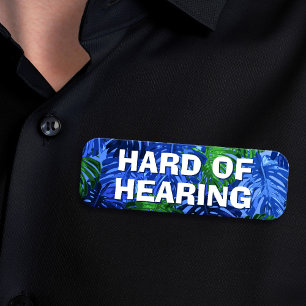Hard of Hearing Blue Tropical Leaves Badge