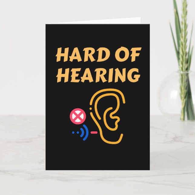 Hard Of Hearing Card (Front)