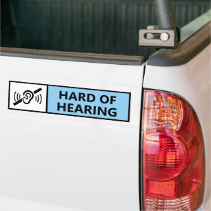 Hard of Hearing Deaf Driver Disability Car  Bumper Sticker