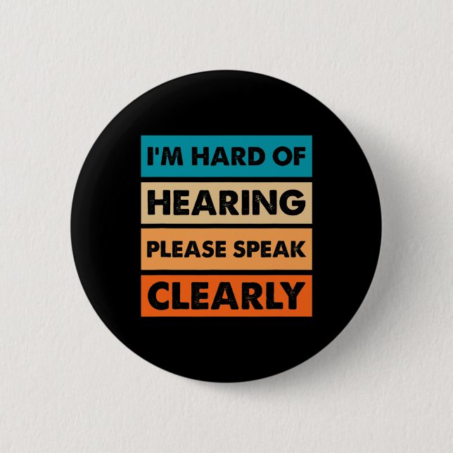 Hard of Hearing Deaf Hearing Impaired ASL Sign Lan 6 Cm Round Badge (Front)