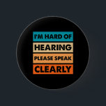Hard of Hearing Deaf Hearing Impaired ASL Sign Lan 6 Cm Round Badge<br><div class="desc">Hard of Hearing Deaf Hearing Impaired ASL Sign Language 1</div>