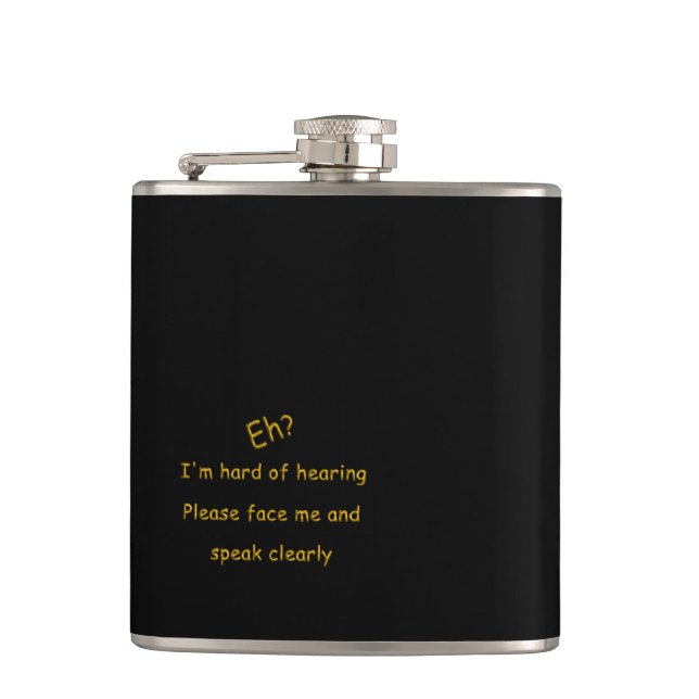 Hard Of Hearing Hip Flask (Front)