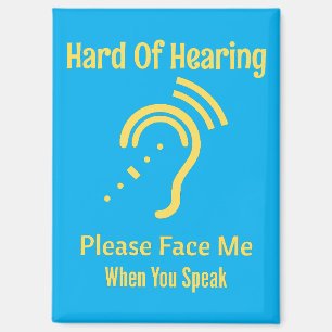 Hard Of Hearing Magnet