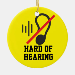 Hard Of Hearing Simple Design Ceramic Ornament