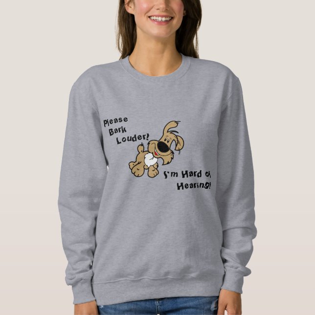 Hard of Hearing Sweatshirt (Front)
