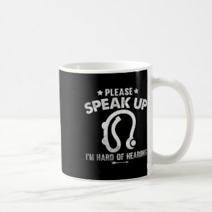 Hard Of Hearing Vintage Hearing Impaired Please Sp Coffee Mug