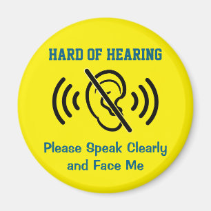 Hard Of Hearing - Yellow Magnet