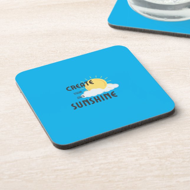 Hard plastic coaster Create Your Own Sunshine (Left Side)