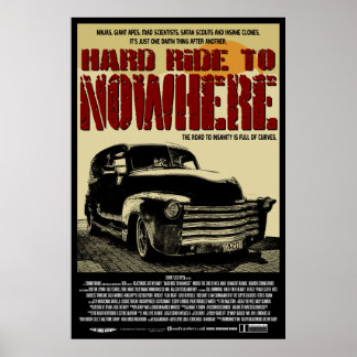 Hard Ride To Nowhere Official Poster
