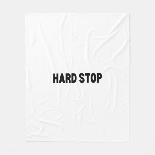 Hard Stop | Cosy Fleece Blanket (Front)