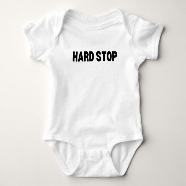 Hard Stop | Minimalist Baby Bodysuit (Front)