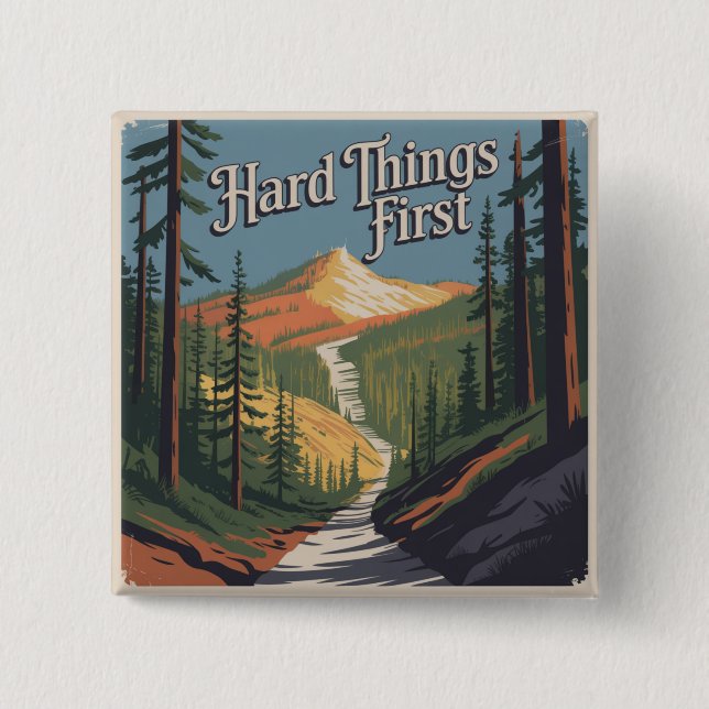 Hard Things First 15 Cm Square Badge (Front)