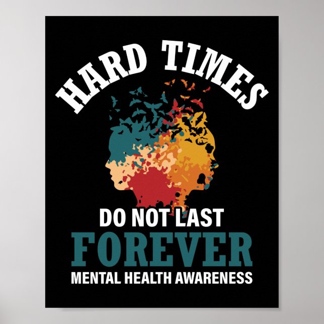 Hard Times Mental Health Support Poster (Front)