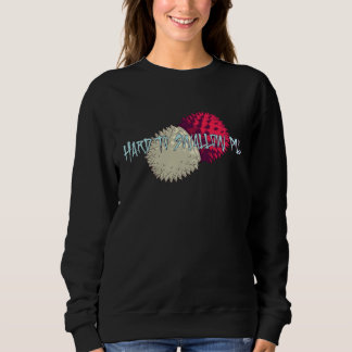 Hard to Swallow Pill Sweatshirt