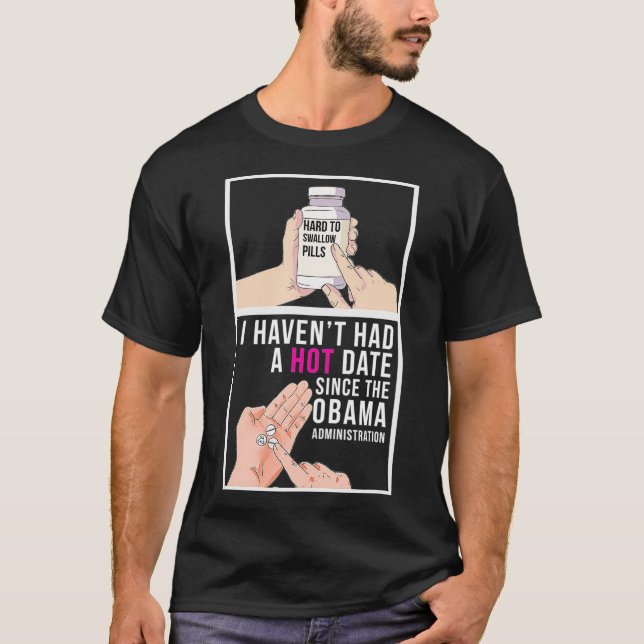 Hard to Swallow Pills  T-Shirt (Front)