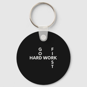 Hard Work, God, First Motivation  Key Ring