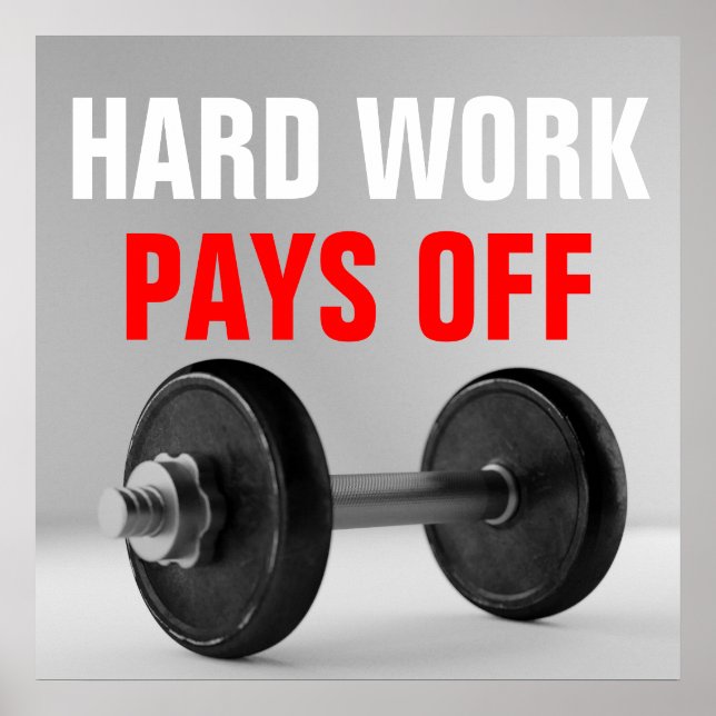 Hard Work Pays Off Bodybuilding Training Poster (Front)
