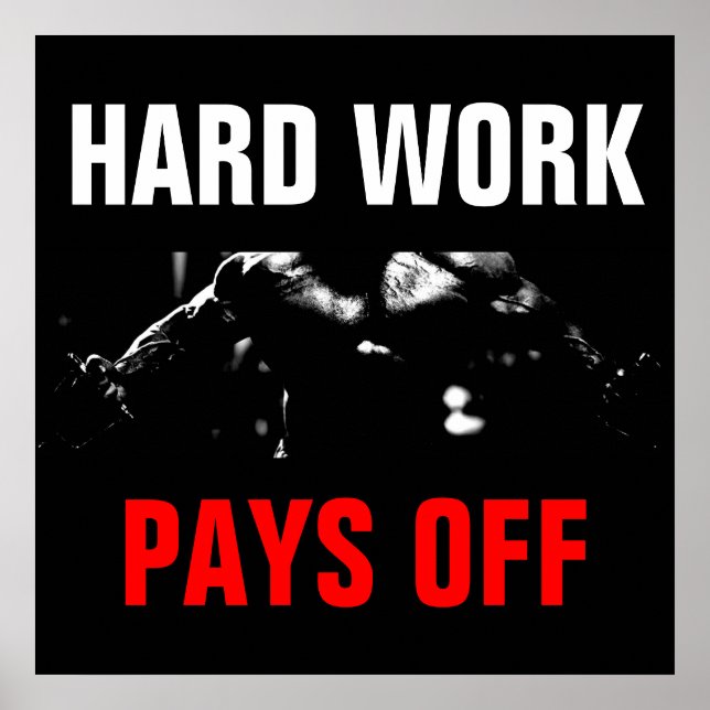 Hard Work Pays Off Bodybuilding Training Poster (Front)
