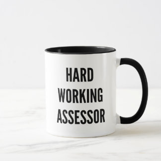 Hard Working Assessor Mug