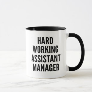 Hard Working Assistant Manager Mug