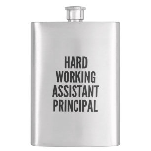 Hard Working Assistant Principal Hip Flask