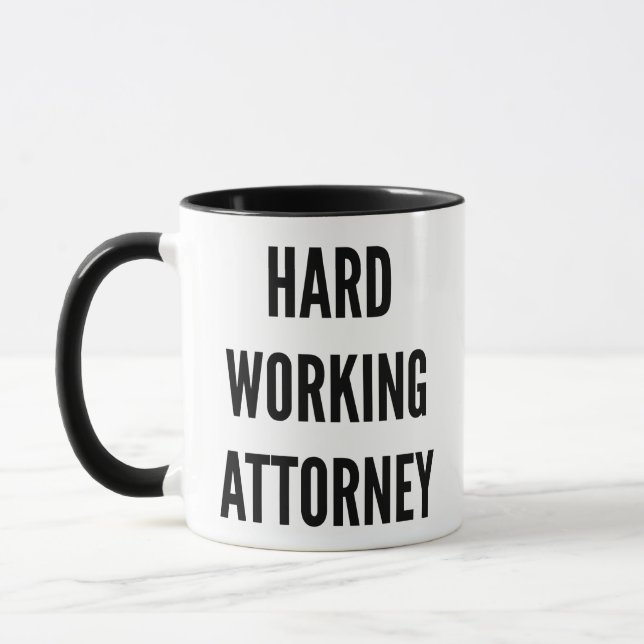 Hard Working Attorney Mug (Left)
