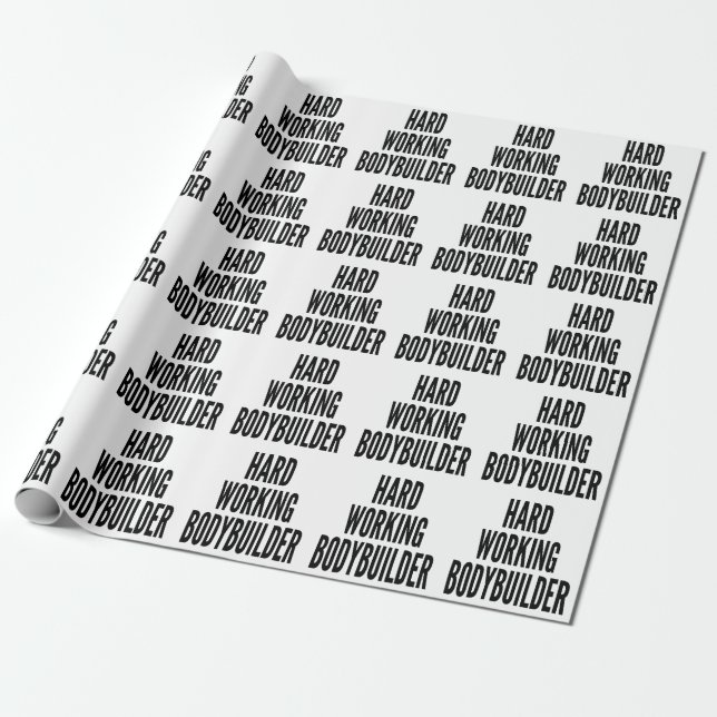 Hard Working Bodybuilder Wrapping Paper (Unrolled)