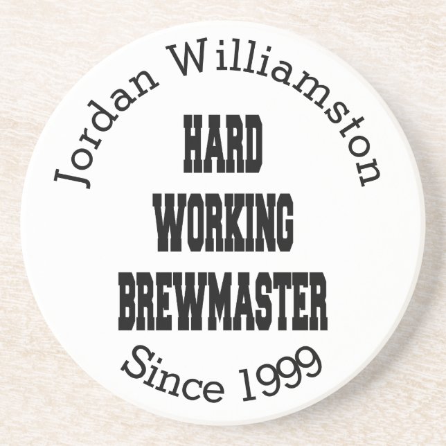 Hard Working Brewmaster Coaster (Front)
