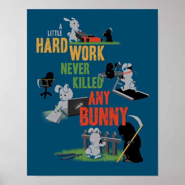 Hard Working Bunny Poster (Front)
