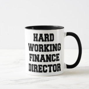 Hard Working Finance Director Mug