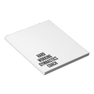 Hard Working Gymnastics Coach Notepad